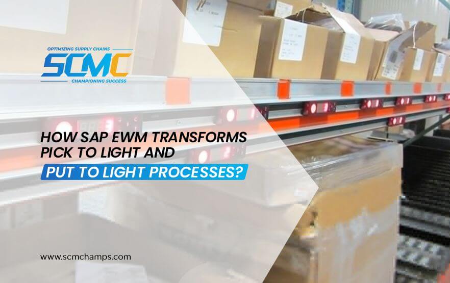 sap ewm transforms pick to light and put to light processes