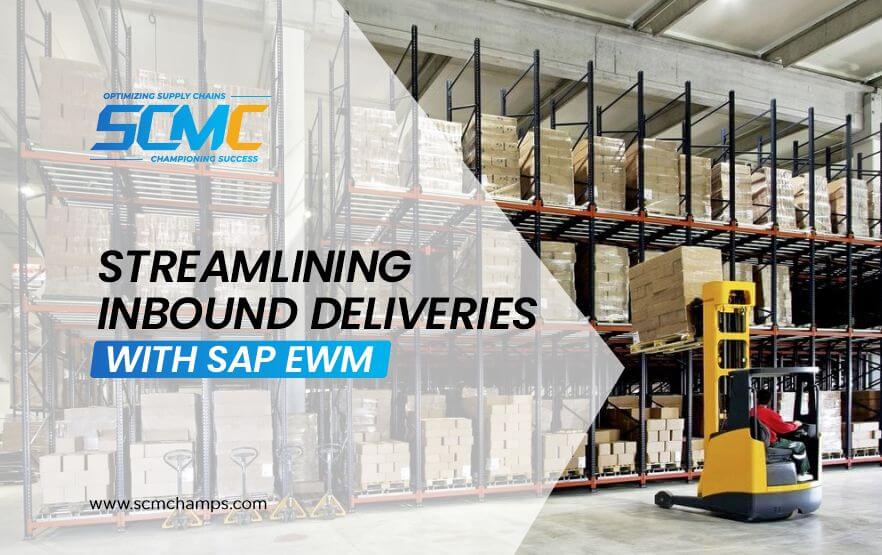 Streamlining Inbound Deliveries with SAP Extended Warehouse Management
