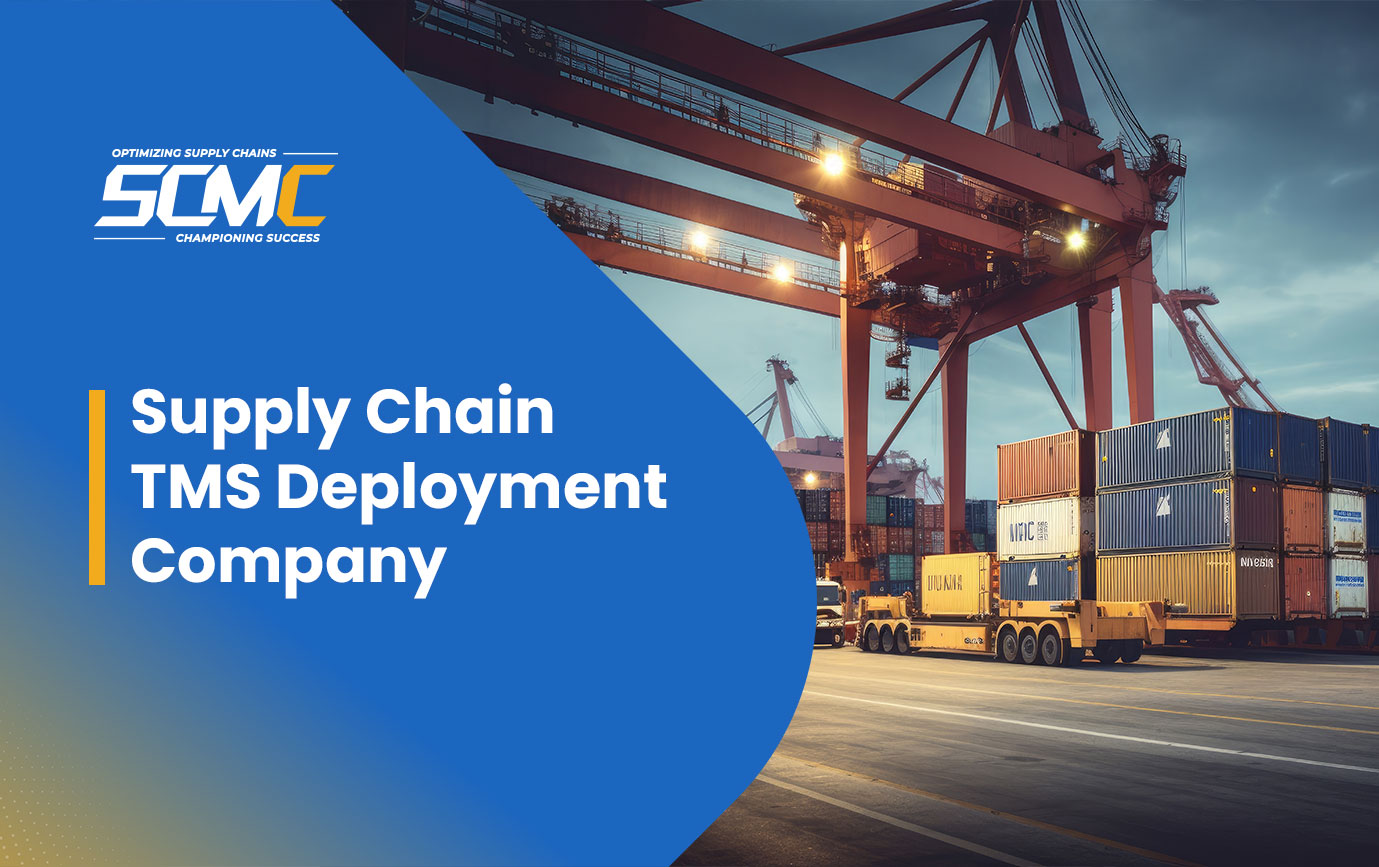 Supply Chain TMS Deployment Company