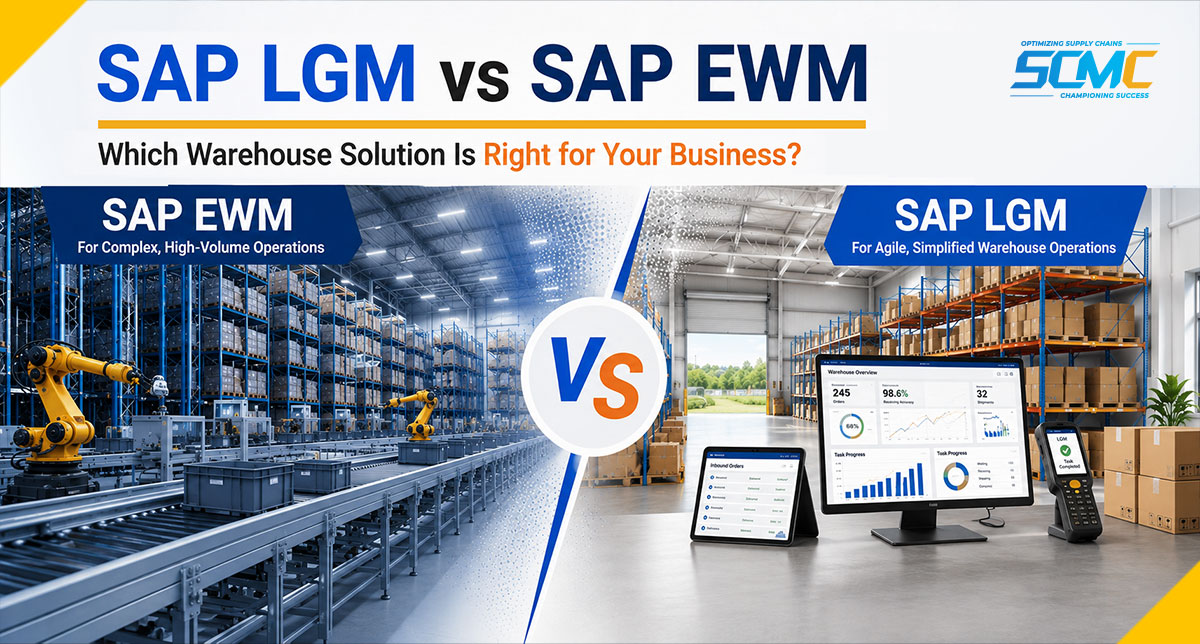 SAP LGM vs SAP EWM: Which Warehouse Solution Is Ri...