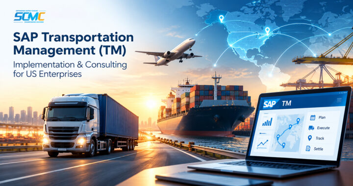 SAP Transportation Management (TM) Implementation