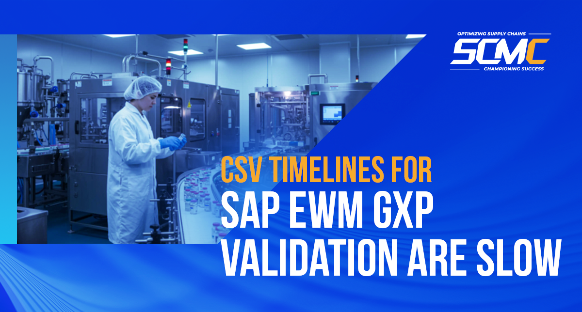 SAP EWM GxP Validation