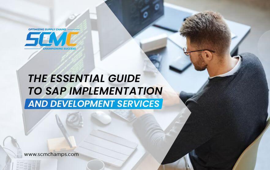 SAP Development Services for Supply Chain: Custom Code, Extensions and Clean Core