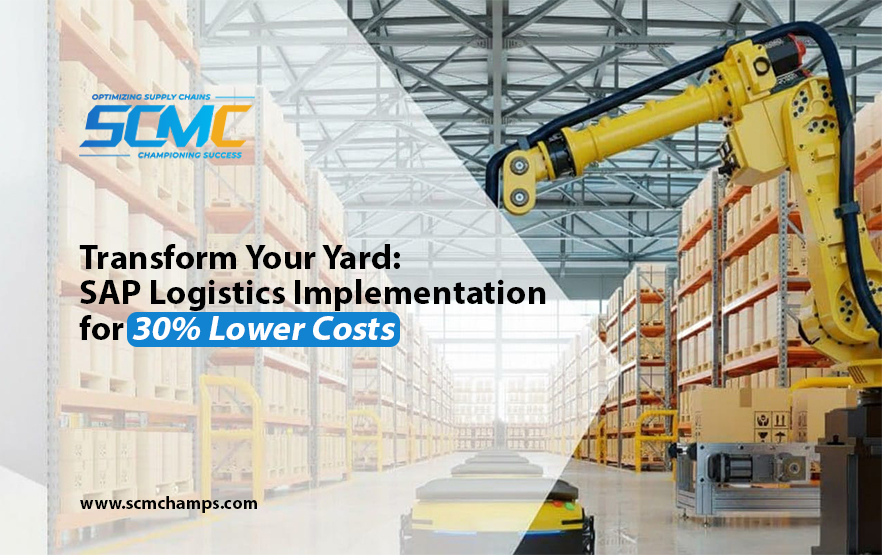 SAP Yard Logistics Implementation: How Enterprises Cut Yard Delays, Costs & Risk