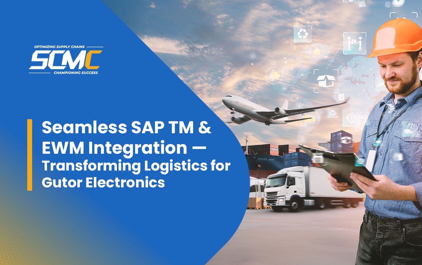 Gutor Electronics LLC Streamlines SAP TM & EWM Integration-Transforming Logistics Execution in Houston, Texas