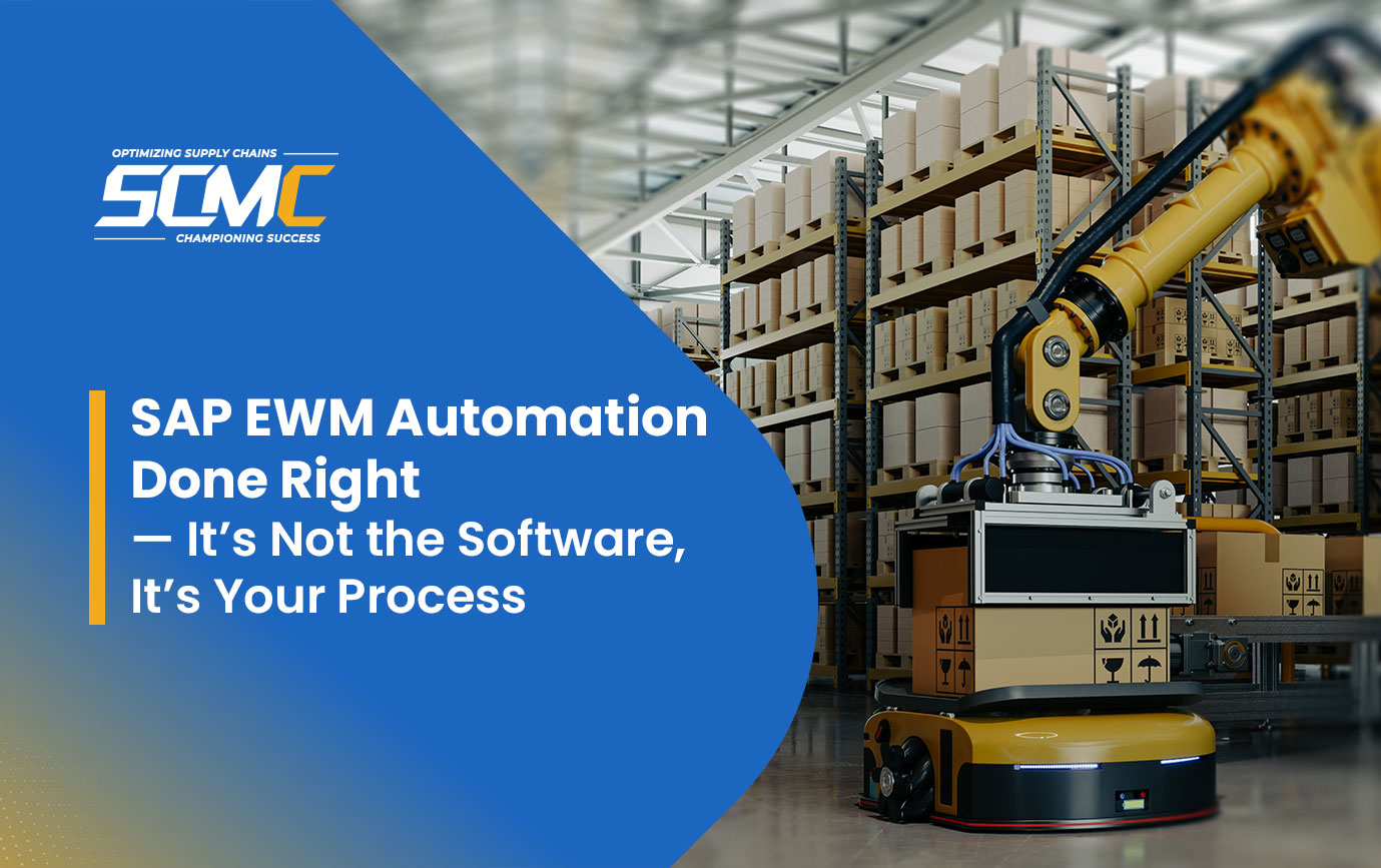 Companies Who Got SAP EWM Automation Right Did One Thing Differently — What Was It?
