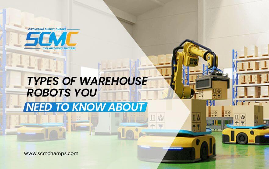 World’s Most Advanced Warehouse Robotics and Its Types