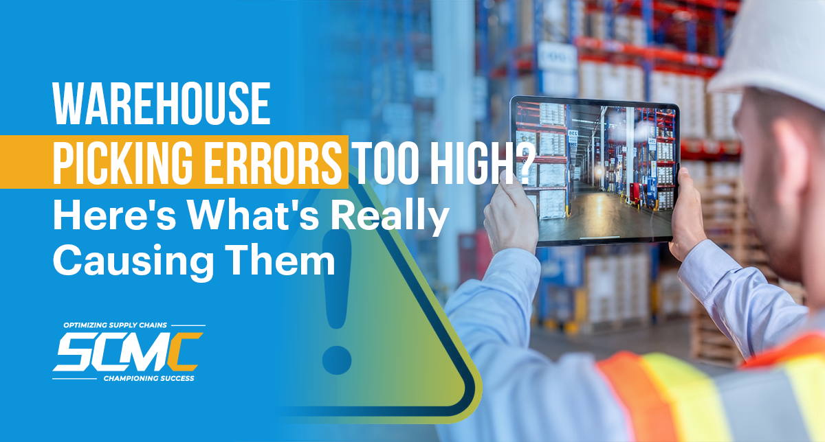 Warehouse Picking Errors Too High? Here's Why They Keep Happening & How to Fix Them for Good